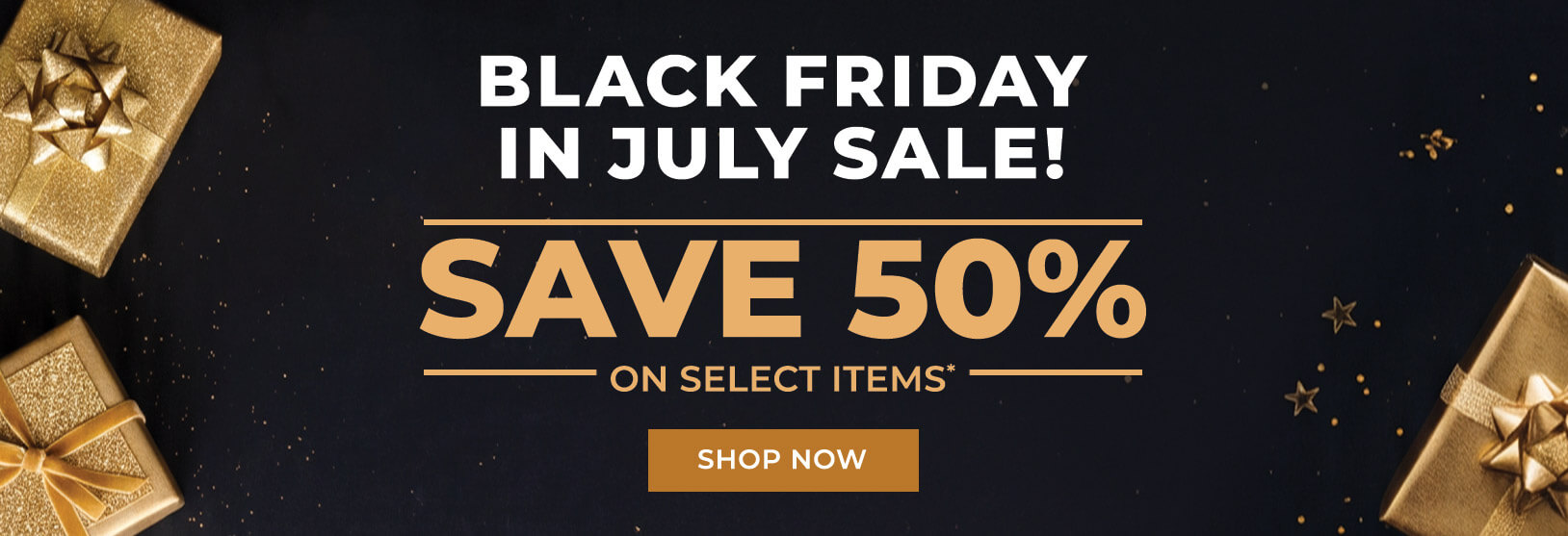 Black Friday in July Sale